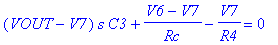 (VOUT-V7)*s*C3+(V6-V7)/Rc-V7/R4 = 0