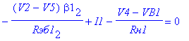 -(V2-V5)*beta1[2]/`Rэб1`[2]+I1-(V4-VB1)/`Rн1` = 0