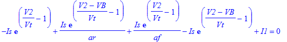 -Is*exp(V2/Vt-1)+Is/ar*exp((V2-VB)/Vt-1)+Is/af*exp(V2/Vt-1)-Is*exp((V2-VB)/Vt-1)+I1 = 0