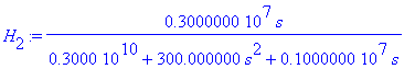 H[2] := 3000000.*s/(.3000e10+300.000000*s^2+1000000.*s)
