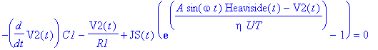 -diff(V2(t),t)*C1-V2(t)/R1+JS(t)*(exp((A*sin(omega*t)*Heaviside(t)-V2(t))/eta/UT)-1) = 0