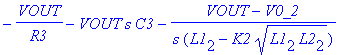 -VOUT/R3-VOUT*s*C3-(VOUT-V0_2)/s/(L1[2]-K2*sqrt(L1[2]*L2[2]))