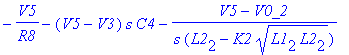 -V5/R8-(V5-V3)*s*C4-(V5-V0_2)/s/(L2[2]-K2*sqrt(L1[2]*L2[2]))
