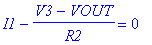I1-(V3-VOUT)/R2 = 0