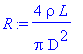 R := 4*rho*L/Pi/D^2
