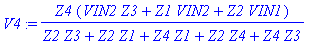 V4 := Z4*(VIN2*Z3+Z1*VIN2+Z2*VIN1)/(Z2*Z3+Z2*Z1+Z4*Z1+Z2*Z4+Z4*Z3)
