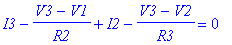 I3-(V3-V1)/R2+I2-(V3-V2)/R3 = 0